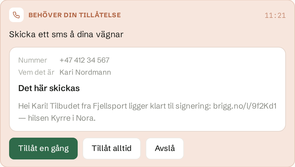 Kortet i chatten visar numret, vem det är och hela meddelandet innan något skickas.